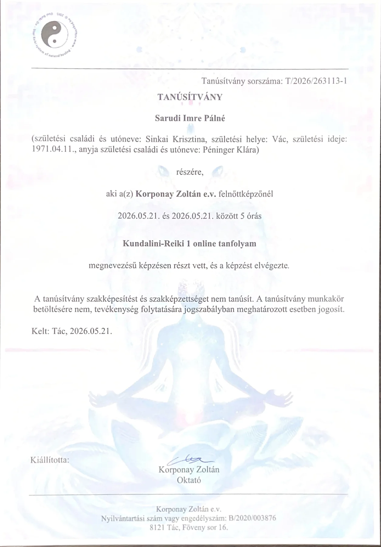 Kundalini Reiki első fokozat tanúsítvány